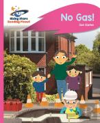 Reading Planet - No Gas! - Pink A: Rocket Phonics