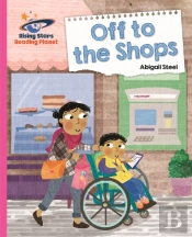 Reading Planet - Off To The Shops - Pink B: Galaxy