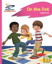 Reading Planet - On The Dot - Pink A: Rocket Phonics