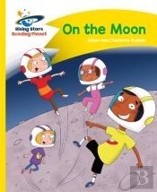 Reading Planet - On The Moon - Yellow: Comet Street Kids