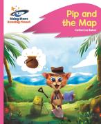Reading Planet - Pip And The Map - Pink A: Rocket Phonics