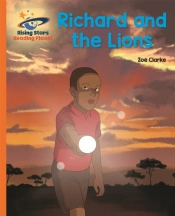 Reading Planet - Richard And The Lions - Orange: Galaxy
