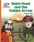 Reading Planet - Robin Hood And The Golden Arrow - Orange: Galaxy