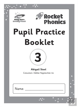 Bertrand.pt - Reading Planet: Rocket Phonics Â€“ Pupil Practice Booklet 3