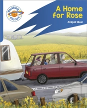 Reading Planet: Rocket Phonics Â€“ Target Practice - A Home For Rose - Blue