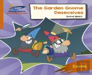 Reading Planet: Rocket Phonics Â€“ Target Practice Â€“ The Garden Gnome Detectives Â€“ Orange