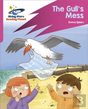 Reading Planet: Rocket Phonics Â€“ Target Practice Â€“ The Gull'S Mess Â€“ Pink B