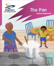Reading Planet: Rocket Phonics Â€“ Target Practice Â€“ The Pan Â€“ Pink A
