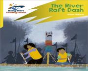 Reading Planet: Rocket Phonics Â€“ Target Practice Â€“ The River Raft Dash Â€“ Yellow