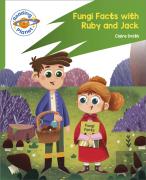 Reading Planet: Rocket Phonics Â€“ Target Practice - Fungi Facts With Ruby And Jack - Green