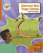 Reading Planet: Rocket Phonics Â€“ Target Practice - Gemma The Yoga Genius - Orange