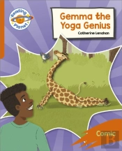 Reading Planet: Rocket Phonics Â€“ Target Practice - Gemma The Yoga Genius - Orange