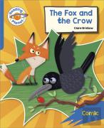Reading Planet: Rocket Phonics Â€“ Target Practice - The Fox And The Crow - Blue