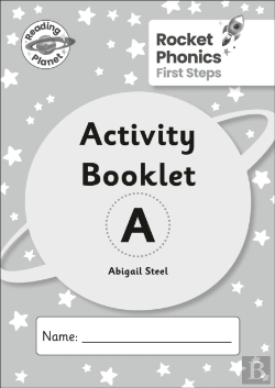 Bertrand.pt - Reading Planet: Rocket Phonics - First Steps - Activity Booklet A