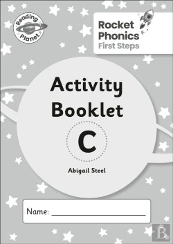 Bertrand.pt - Reading Planet: Rocket Phonics - First Steps - Activity Booklet C