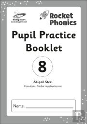 Reading Planet: Rocket Phonics - Pupil Practice Booklet 8