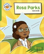 Reading Planet: Rocket Phonics - Target Practice - Rosa Parks - Green