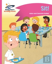 Reading Planet - Sit! - Pink A: Comet Street Kids