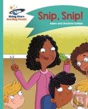 Reading Planet - Snip, Snip! - Turquoise: Comet Street Kids