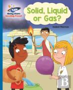 Reading Planet - Solid, Liquid Or Gas? -  Blue: Galaxy
