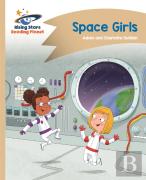 Reading Planet - Space Girls - Gold: Comet Street Kids