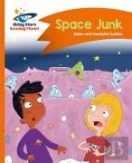 Reading Planet - Space Junk - Orange: Comet Street Kids