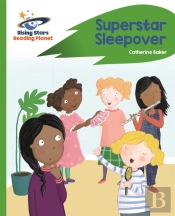 Reading Planet - Superstar Sleepover - Green: Rocket Phonics