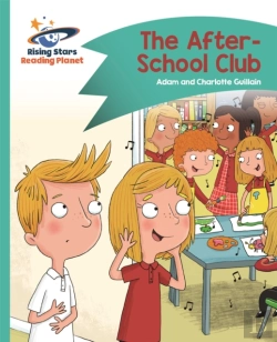 Bertrand.pt - Reading Planet - The After-School Club - Turquoise: Comet Street Kids