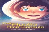 Reading Planet - The Apollo Time Capsule - Level 7: Fiction (Saturn)