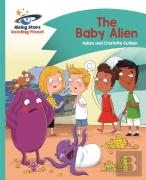 Reading Planet - The Baby Alien - Turquoise: Comet Street Kids