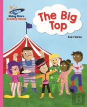 Reading Planet - The Big Top - Pink A: Galaxy