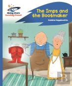 Reading Planet - The Imps And The Bootmaker - Blue: Rocket Phonics