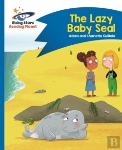Bertrand.pt - Reading Planet - The Lazy Baby Seal - Blue: Comet Street Kids