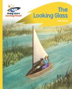 Reading Planet - The Looking Glass - Yellow: Rocket Phonics
