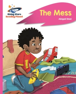 Bertrand.pt - Reading Planet - The Mess - Pink B: Rocket Phonics