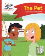 Reading Planet - The Pet - Red A: Comet Street Kids