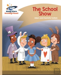Bertrand.pt - Reading Planet - The School Show - Gold: Comet Street Kids
