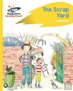 Bertrand.pt - Reading Planet - The Scrap Yard - Yellow Plus: Rocket Phonics