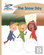 Reading Planet - The Snow Day - Gold: Comet Street Kids