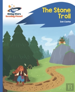 Bertrand.pt - Reading Planet - The Stone Troll - Blue: Rocket Phonics