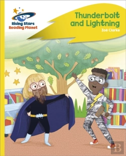 Bertrand.pt - Reading Planet - Thunderbolt And Lightning - Yellow Plus: Rocket Phonics