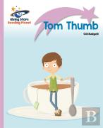 Reading Planet - Tom Thumb - Lilac Plus: Lift-Off First Words