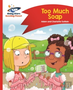 Bertrand.pt - Reading Planet - Too Much Soap! - Red B: Comet Street Kids