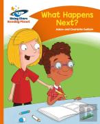 Reading Planet - What Happens Next? - Orange: Comet Street Kids