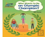 Reading Planet - Who Wants To Be An Olympic Champion? - White: Galaxy