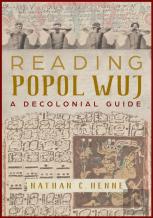 Reading Popol Wuj
