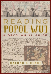 Reading Popol Wuj