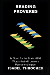 Reading Proverbs Is Good For The Brain