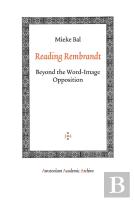 Reading Rembrandt