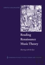 Reading Renaissance Music Theory